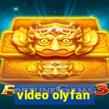 video olyfan